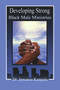 Developing Strong Black Male Ministries by Jawanza Kunjufu, 9780974900094