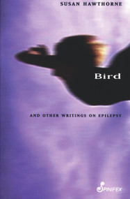 Bird - 9781875559886 by Susan Hawthorne, 9781875559886