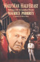 Half Man, Half Beast (Making a Life in Canadian Theater) by Maurice Podbrey, R. Bruce Henry, 9781550650891