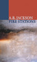 Fire Stations by A.B. Jackson, 9780856463631