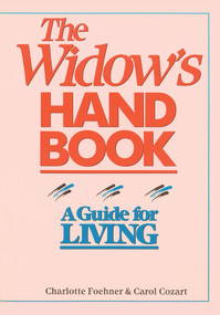 The Widow's Handbook (A Guide for Living) by Carol Cozart, 9781555910143