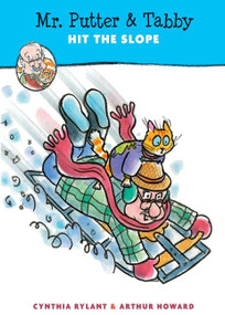 Mr. Putter & Tabby Hit the Slope by Cynthia Rylant, Arthur Howard, 9780152064273
