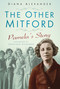 The Other Mitford (Pamela's Story) by Diana Alexander, 9780752471211