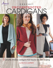 Crochet Unconstructed Cardigans by Melissa Leapman, 9781596354838