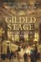 The Gilded Stage (A Social History of Opera) by Daniel Snowman, 9781843544678