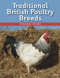 Traditional British Poultry Breeds by Benjamin Crosby, 9781847973375