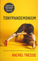 Tonypandemonium by Rachel Trezise, 9781909844766