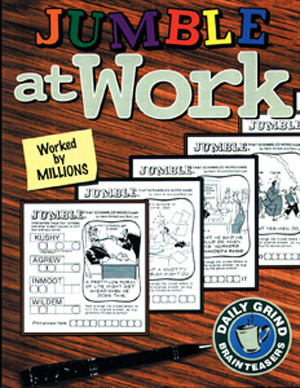 Jumble® at Work (Worked by Millions) by Tribune Media Services, 9781572431478