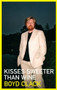 Kisses Sweeter than Wine by Boyd Clack, 9781906998301