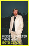 Kisses Sweeter than Wine by Boyd Clack, 9781906998301