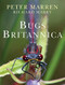 Bugs Britannica by Peter Marren, Richard Mabey, 9780701181802