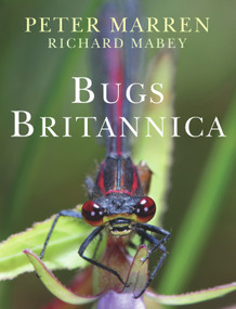 Bugs Britannica by Peter Marren, Richard Mabey, 9780701181802