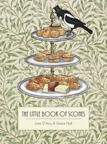 The Little Book of Scones by Liam D'Arcy, Grace Hall, 9780224096041