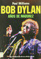 Bob Dylan: Años de madurez by Paul Williams, 9788496222342