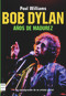 Bob Dylan: Años de madurez (Spanish Edition) by Paul Williams, 9788496222342