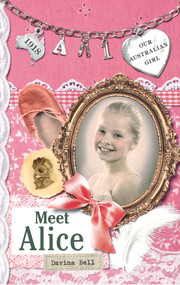 Meet Alice by Davina Bell, Lucia Masciullo, 9780143306290
