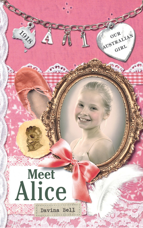 Meet Alice by Davina Bell, Lucia Masciullo, 9780143306290