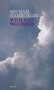 Wild and Wounded (Shorter Poems 2000-2003) by Michael Hamburger, 9780856463716