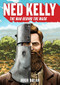 Ned Kelly (The Man Behind the Mask) by Hugh Dolan, 9781742234496