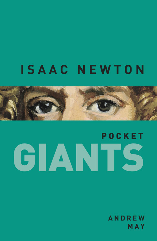 Isaac Newton - 9780750962322 by Andrew May, 9780750962322