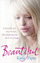 Beautiful - 9780091940768 by Katie Piper, 9780091940768