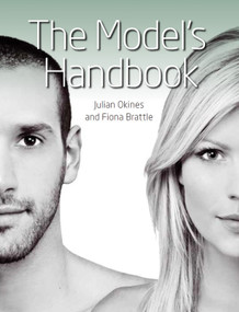 The Model's Handbook by Julian Okines, Fiona Brattle, 9781847973009