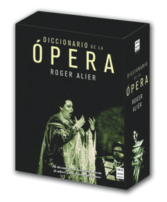 Diccionario de la ópera (Spanish Edition) by Roger Alier, 9788496924154