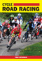 Cycle Road Racing by Tom Newman, 9781847974341