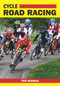 Cycle Road Racing by Tom Newman, 9781847974341