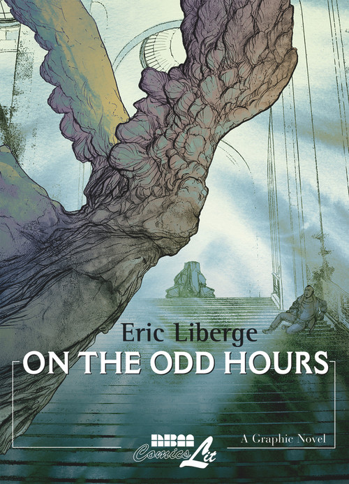 On the Odd Hours by Eric Liberge, 9781561635771