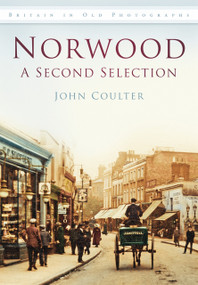 Norwood (A Second Selection) by John Coulter, 9780752465944