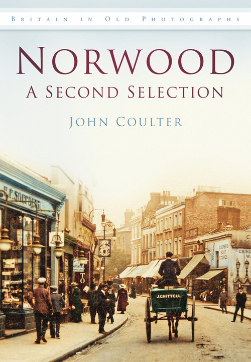 Norwood (A Second Selection) by John Coulter, 9780752465944