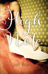 High Note by Jeff Ross, 9781459811119