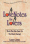Love Notes for Lovers (Words That Make Music For Two Hearts Dancing) by Larry James, 9781881558033