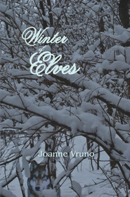 Winter of Elves by Joanne Vruno, 9780878398027
