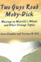 Two Guys Read Moby-Dick by Steve Chandler, Terrence N. Hill, 9781931741637