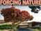 Forcing Nature (Tree in Los Angeles) by George Hass, Arty Nelson, Carolyn Peter, James McCourt, 9781593730505