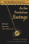 As the Pendulum Swings (If It Isn't Hypnosis, Then What Is It?) by Lindsay A. Brady, 9781934759363