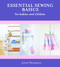 Essential Sewing Basics For Baby & Children by Jenny Benjamin, 9781742575179