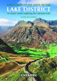Great Mountain Days in the Lake District (50 Great Routes) by Mark Richards, 9781852845162