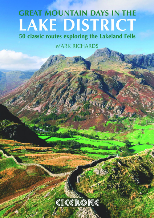 Great Mountain Days in the Lake District (50 Great Routes) by Mark Richards, 9781852845162
