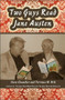 Two Guys Read Jane Austen by Steve Chandler, Terrence N. Hill, 9781934759172