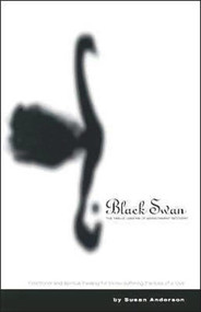 Black Swan (The Twelve Lessons of Abandonment Recovery) by Susan Anderson, 9780967375519