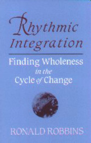 RHYTHMIC INTEGRATION by Ronald Robbins, 9780882680996