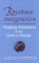 RHYTHMIC INTEGRATION by Ronald Robbins, 9780882680996