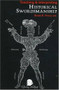 Teaching & Interpreting Historical Swordsmanship by Brian R. Price, 9781891448461