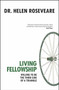 Living Fellowship (Willing to be the Third Side of the Triangle) by Helen Roseveare, 9781845503512