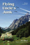 Flying Uncle's Junk (Hauling Drugs for Uncle Sam) by Don Bloch, 9781682010297