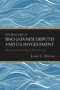 An Anatomy of Sino-Japanese Disputes and U.S. Involvement: History and International Law by James C. Hsiung, 9781627740982