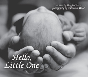 Hello, Little One by Doug Wood, 9780878398126